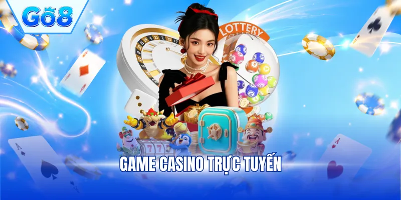 game casino trực tuyến